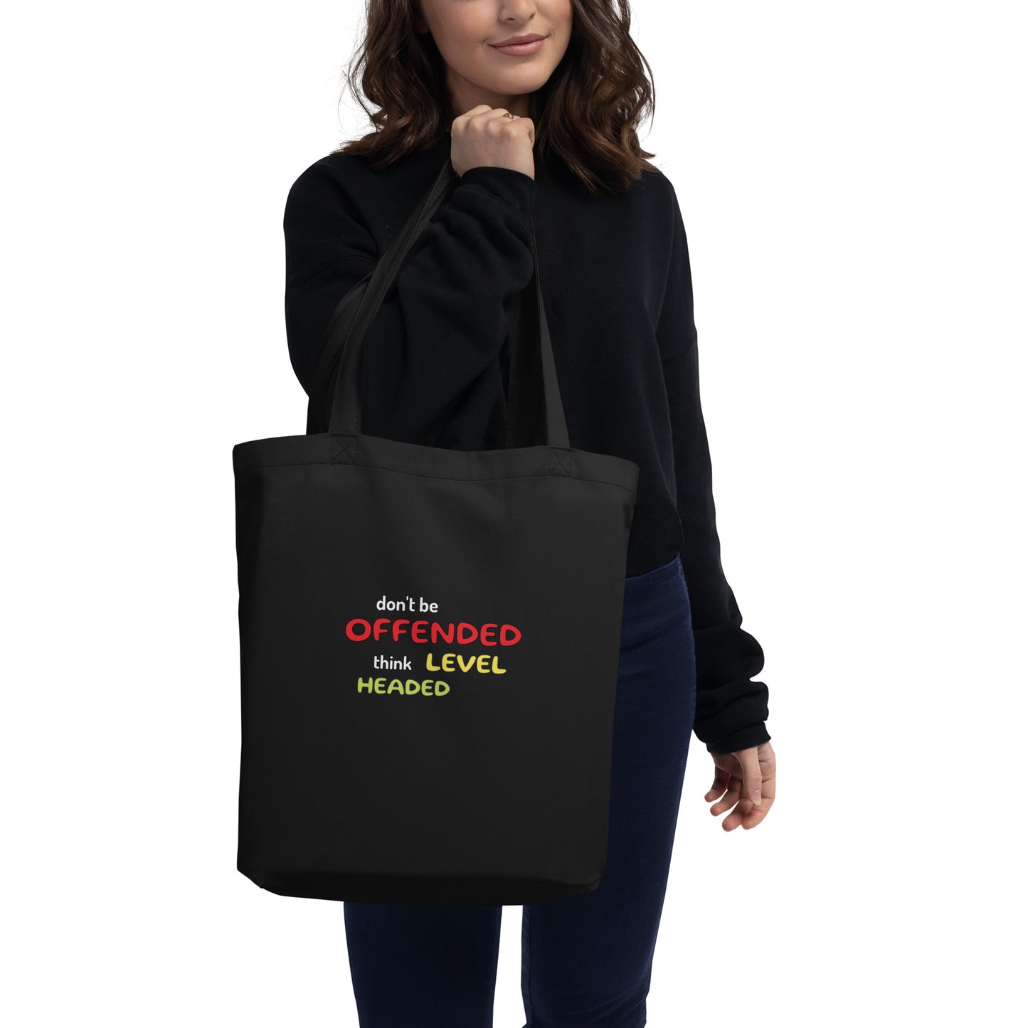 Don't be offended Eco Tote Bag