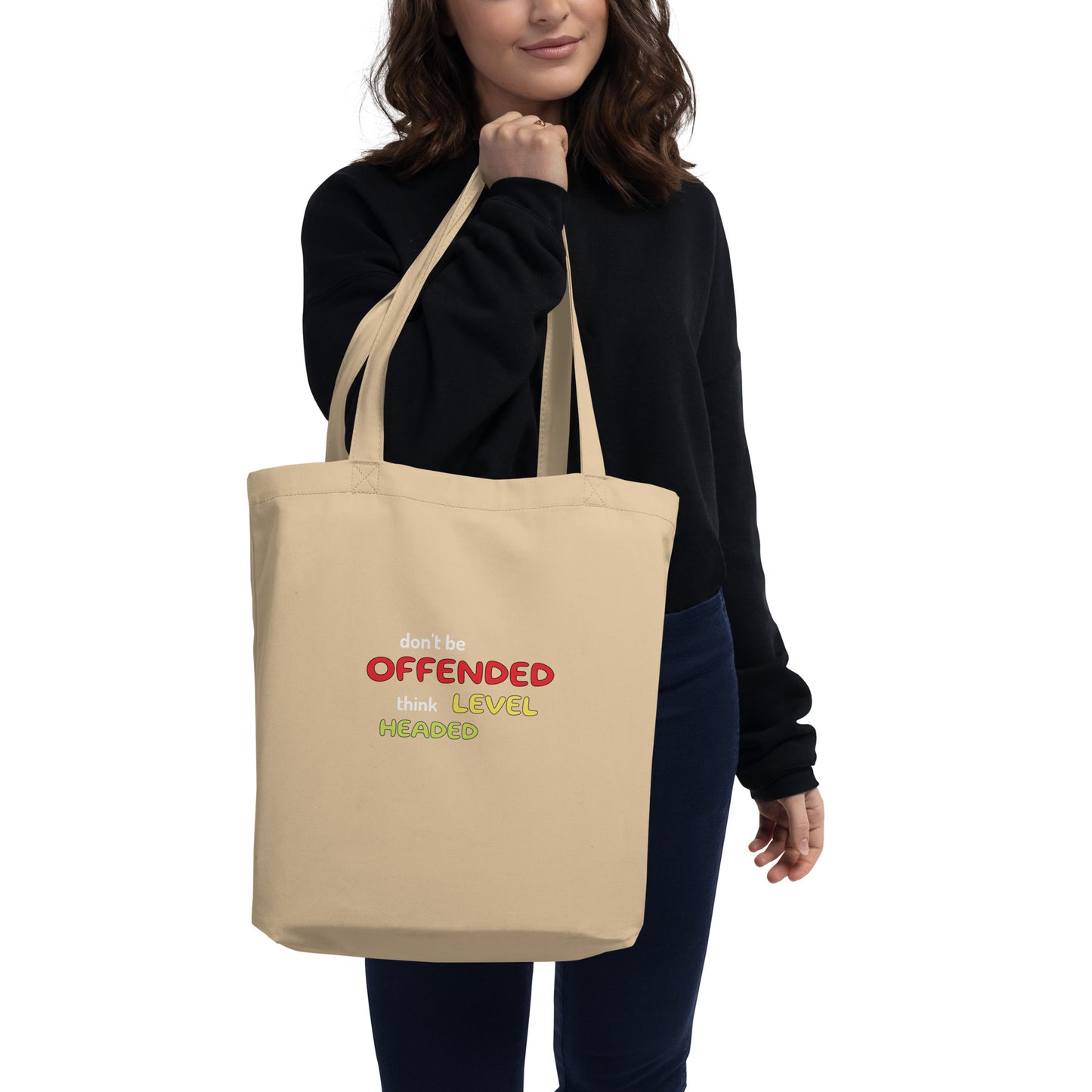 Don't be offended Eco Tote Bag