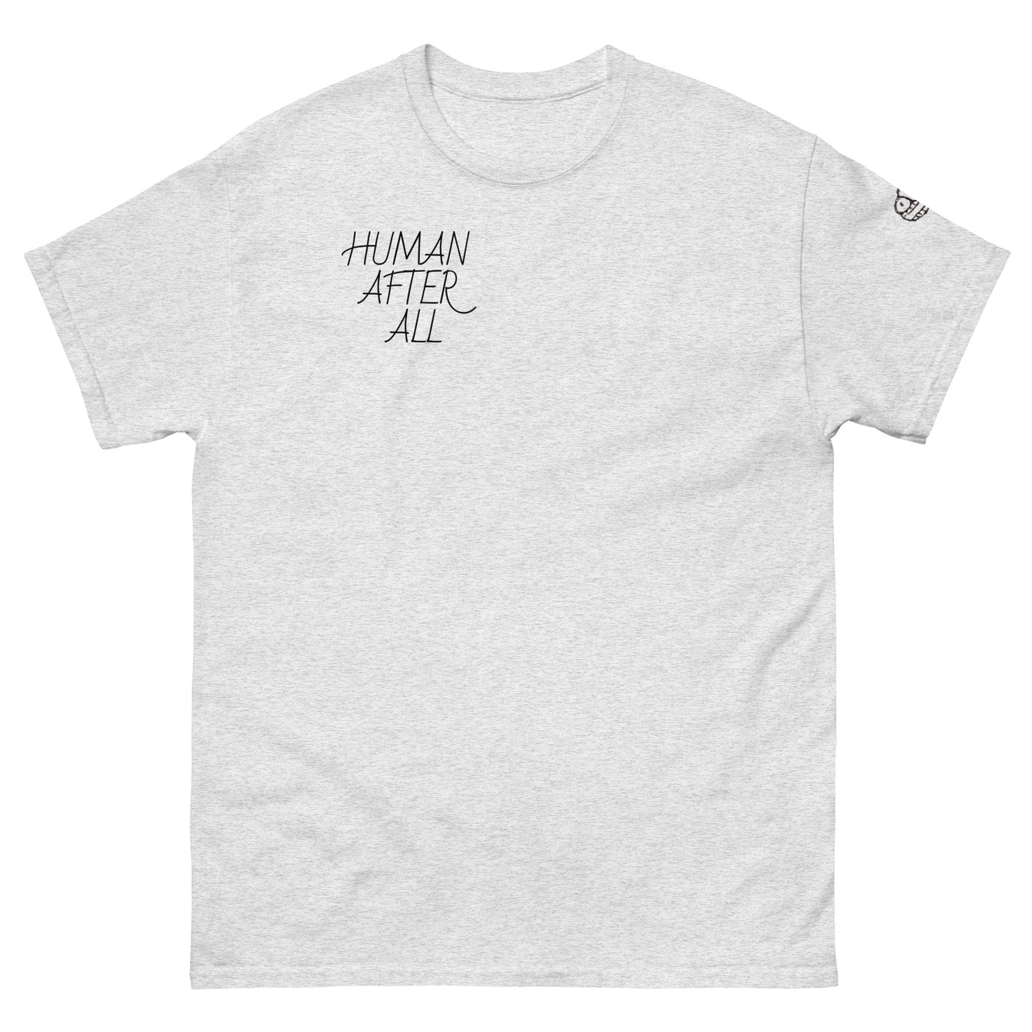 HUMAN AFTER ALL Men's classic tee