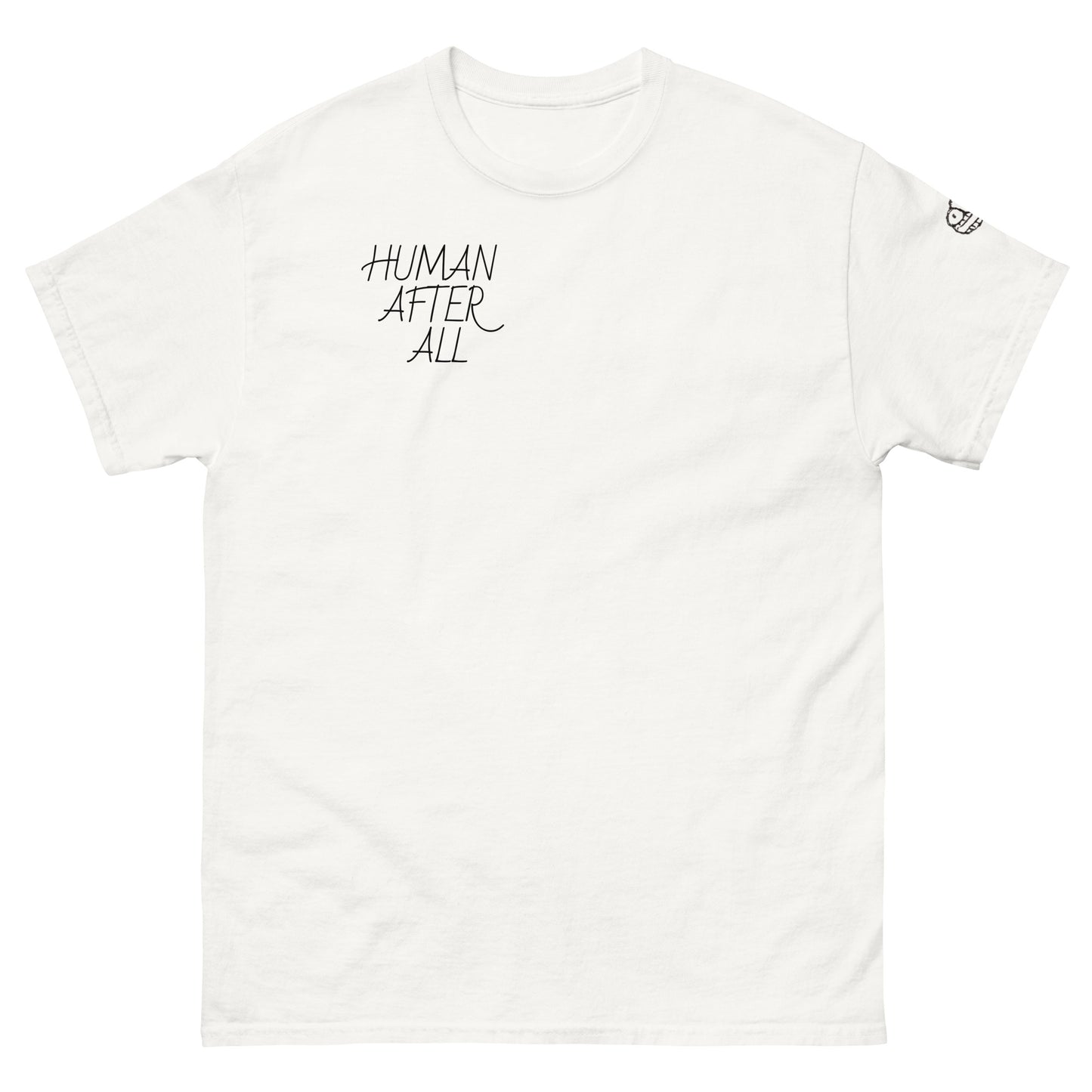 HUMAN AFTER ALL Men's classic tee