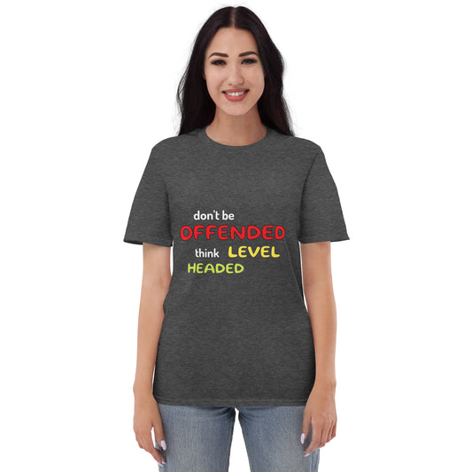 Don't be offended Short-Sleeve T-Shirt