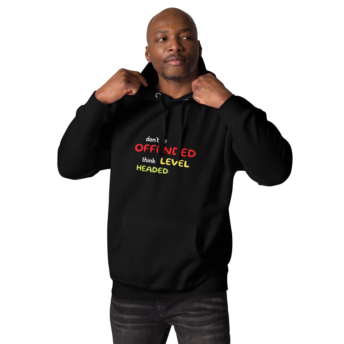 Don't be offended Unisex Hoodie