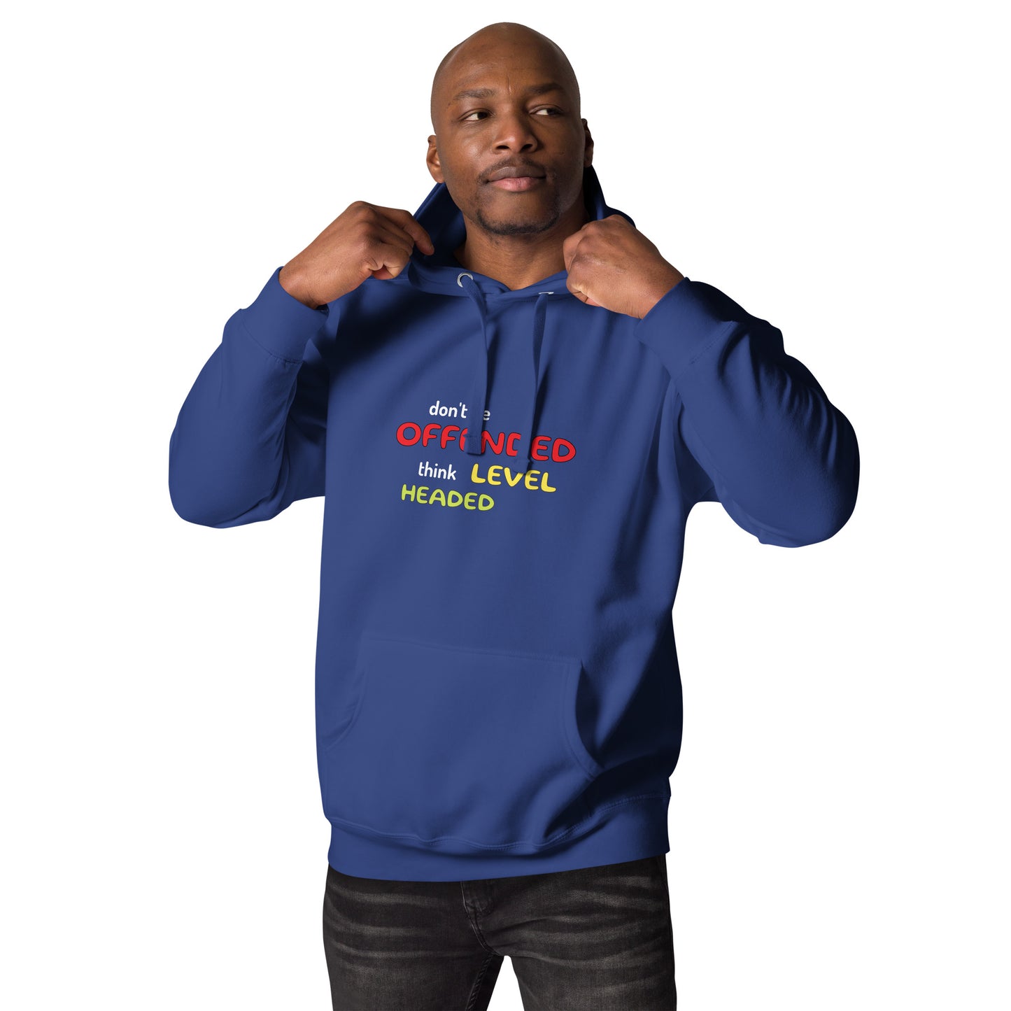 Don't be offended Unisex Hoodie